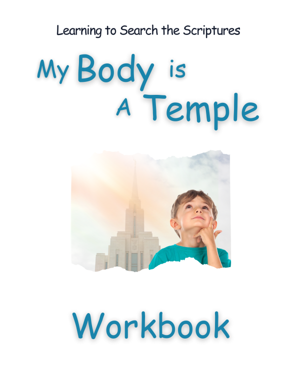 My Body is a Temple - Student Workbook